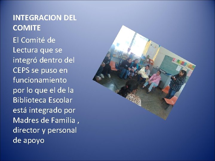 INTEGRACION DEL COMITE El Comité de Lectura que se integró dentro del CEPS se