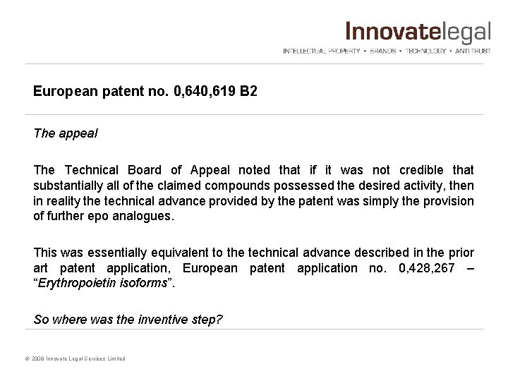 European patent no. 0, 640, 619 B 2 The appeal The Technical Board of