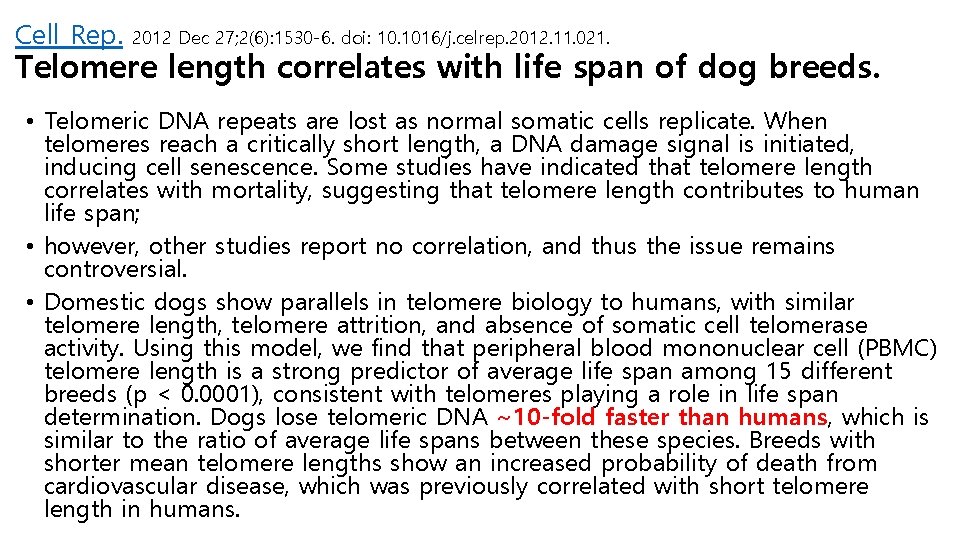 Cell Rep. 2012 Dec 27; 2(6): 1530 -6. doi: 10. 1016/j. celrep. 2012. 11.