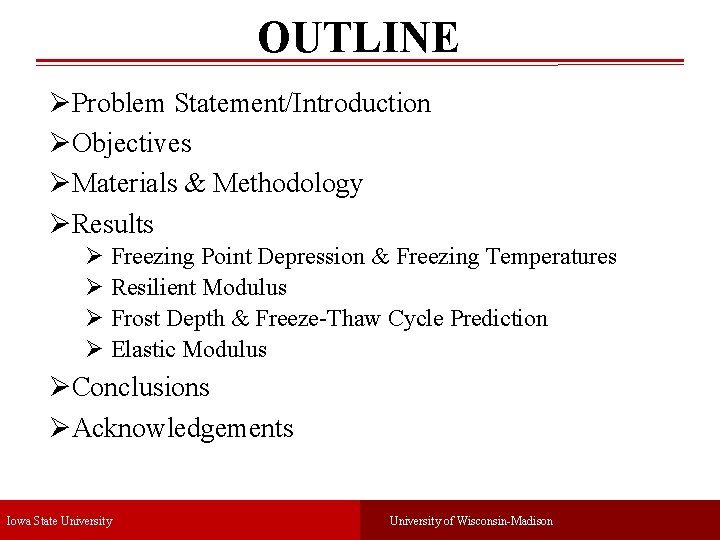 OUTLINE ØProblem Statement/Introduction ØObjectives ØMaterials & Methodology ØResults Ø Freezing Point Depression & Freezing