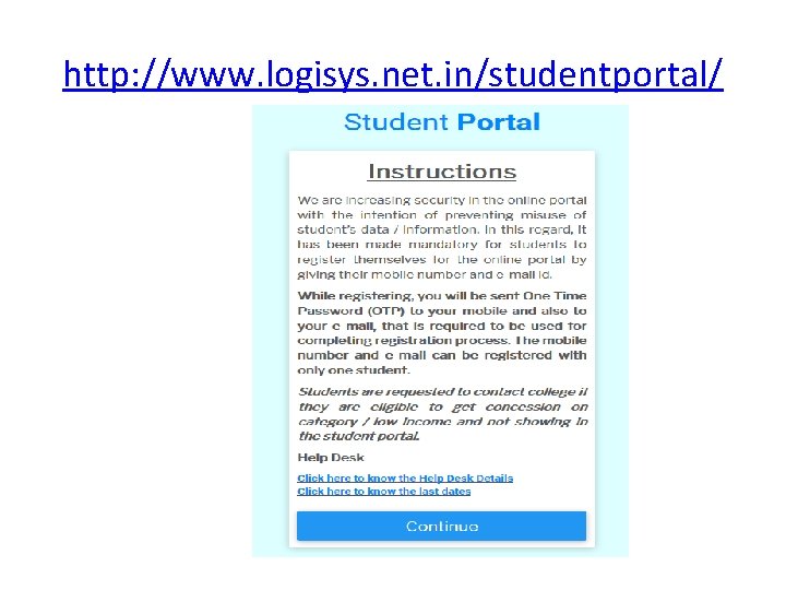 http: //www. logisys. net. in/studentportal/ 