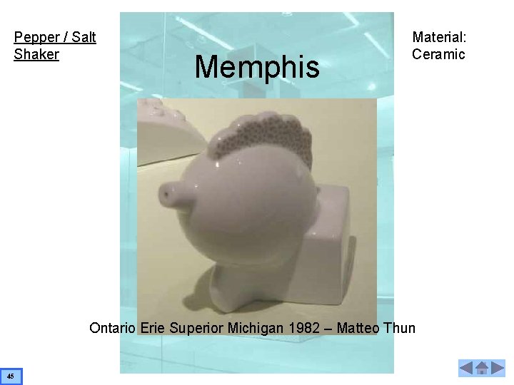 Pepper / Salt Shaker Memphis Material: Ceramic Ontario Erie Superior Michigan 1982 – Matteo