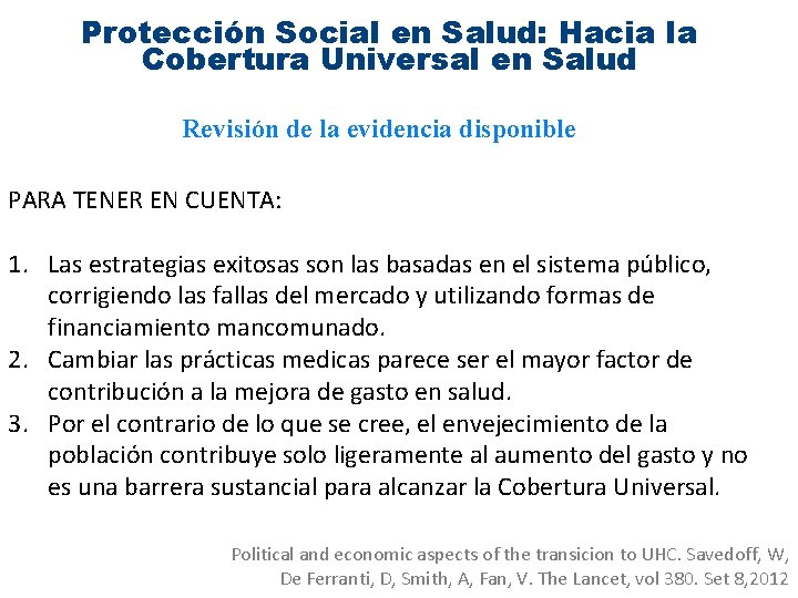 Protección Social en Salud: Hacia la Cobertura Universal en Salud Revisión de la evidencia