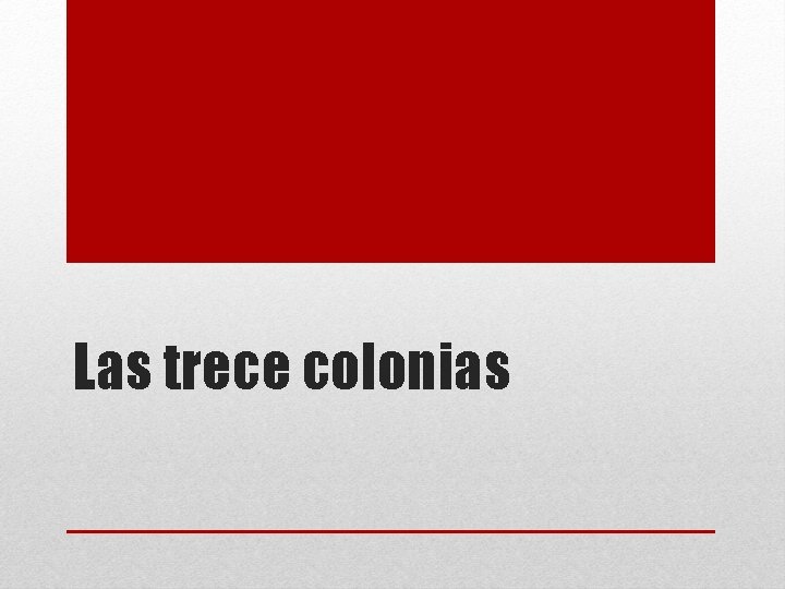 Las trece colonias 