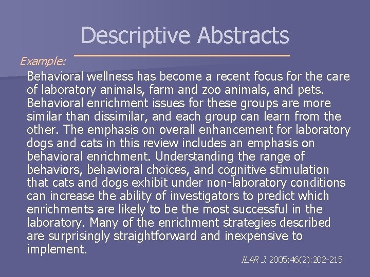 Descriptive Abstracts Example: Behavioral wellness has become a recent focus for the care of Descriptive Abstracts Example: Behavioral wellness has become a recent focus for the care of