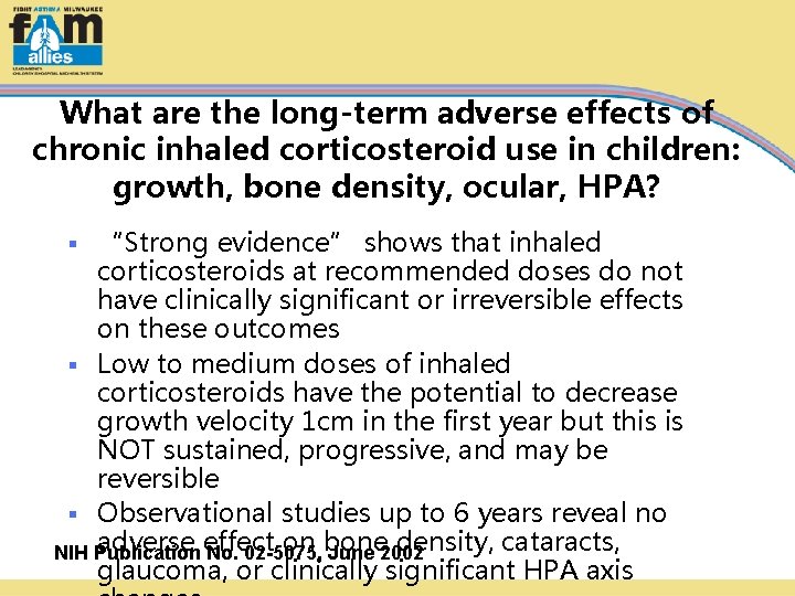 What are the long-term adverse effects of chronic inhaled corticosteroid use in children: growth,