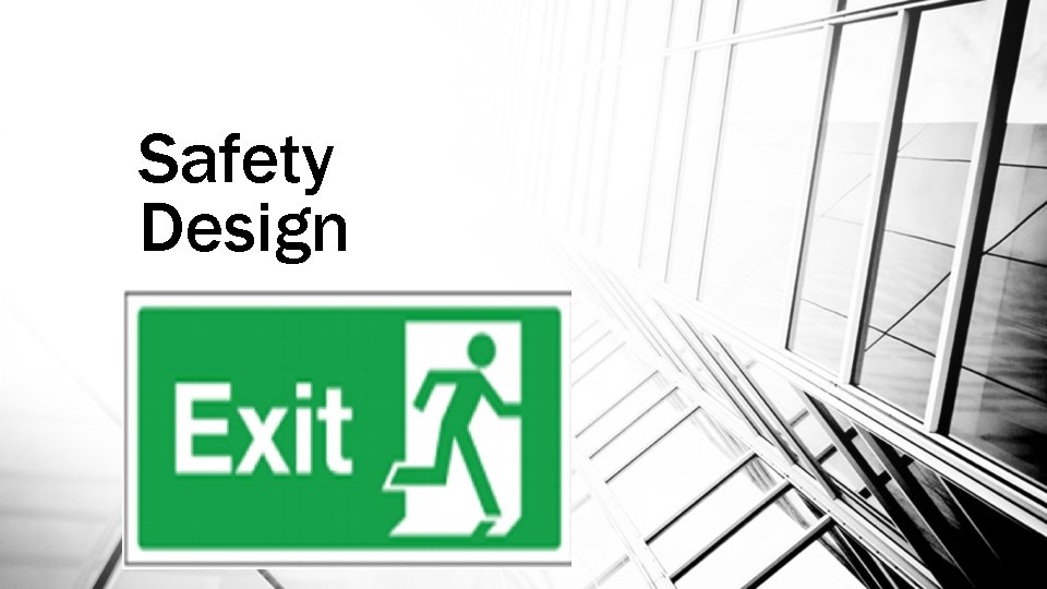 Safety Design 
