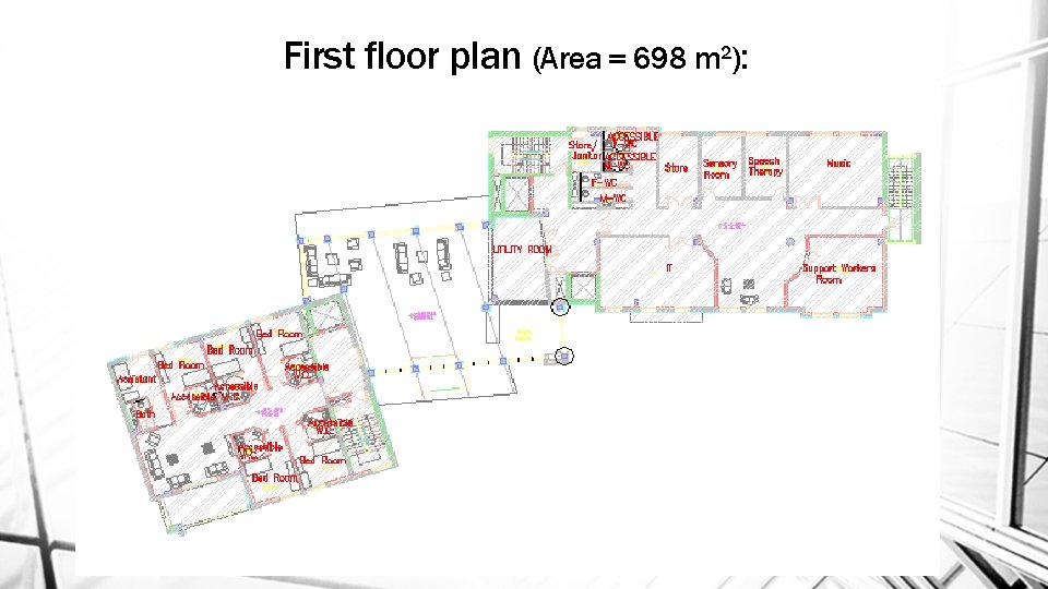 First floor plan (Area = 698 m 2): 14 