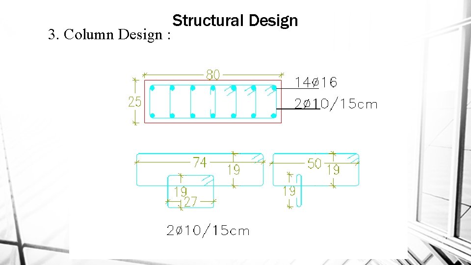 3. Column Design : Structural Design 39 