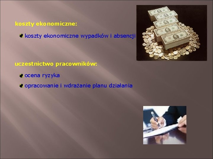 koszty ekonomiczne: koszty ekonomiczne wypadków i absencji uczestnictwo pracowników: ocena ryzyka opracowanie i wdrażanie