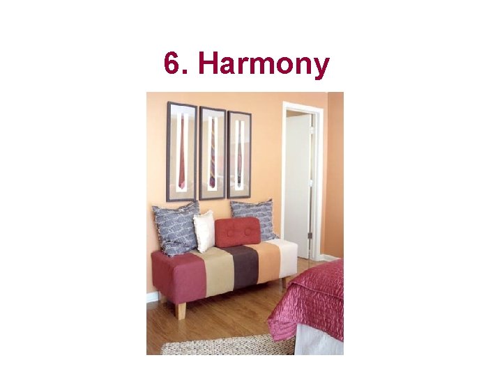 6. Harmony 