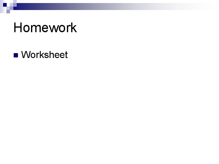 Homework n Worksheet 