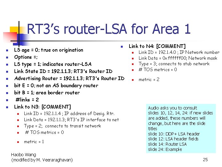 RT 3’s router-LSA for Area 1 n n n n n LS age =