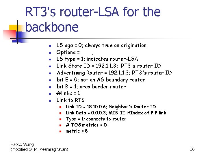 RT 3's router-LSA for the backbone n n n n n LS age =