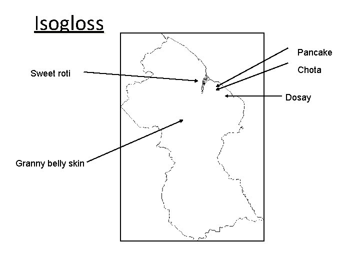 Isogloss Pancake Sweet roti Chota Dosay Granny belly skin 