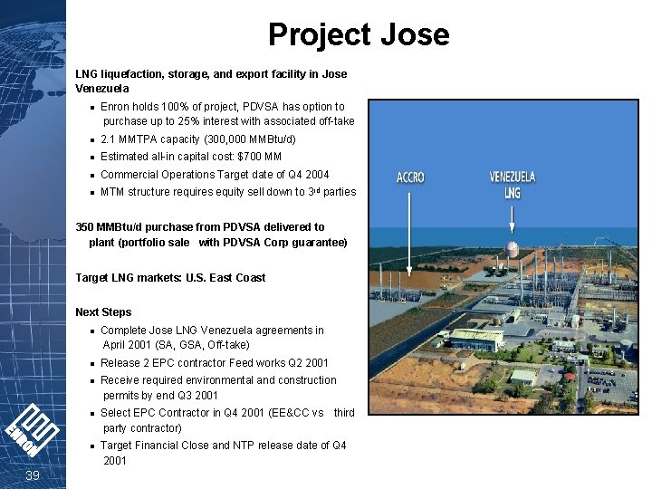 Project Jose LNG liquefaction, storage, and export facility in Jose Venezuela l Enron holds