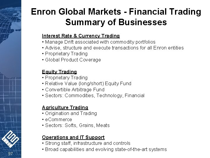 Enron Global Markets - Financial Trading Summary of Businesses Interest Rate & Currency Trading