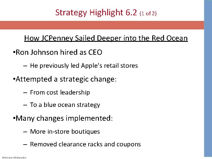 Strategy Highlight 6. 2 (1 of 2) How JCPenney Sailed Deeper into the Red