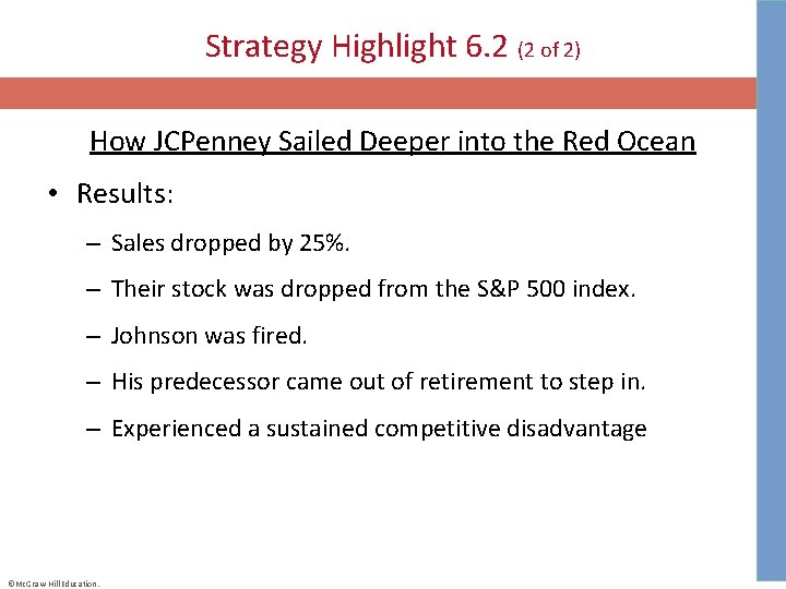 Strategy Highlight 6. 2 (2 of 2) How JCPenney Sailed Deeper into the Red