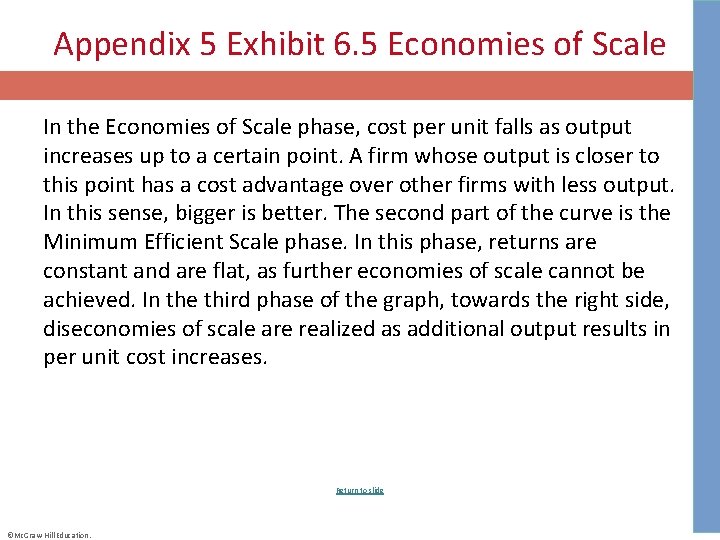 Appendix 5 Exhibit 6. 5 Economies of Scale In the Economies of Scale phase,