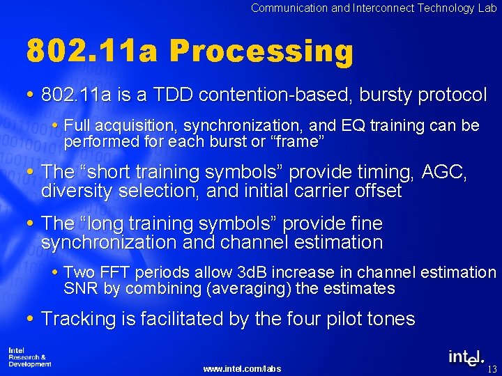 Communication and Interconnect Technology Lab 802. 11 a Processing 802. 11 a is a