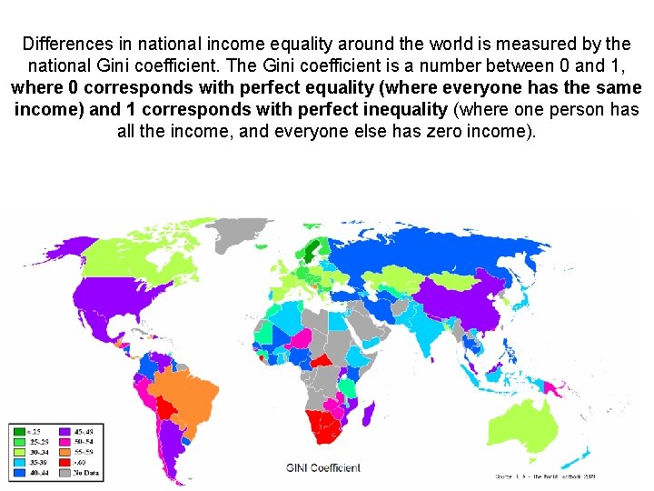 Differences in national income equality around the world is measured by the national Gini