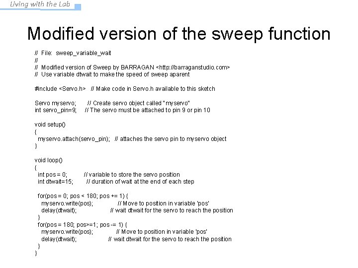 Living with the Lab Modified version of the sweep function // File: sweep_variable_wait //