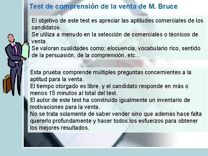 Test de comprensión de la venta de M. Bruce El objetivo de este test