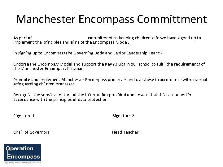 Manchester Encompass Committment As part of ____________ commitment to keeping children safe we have