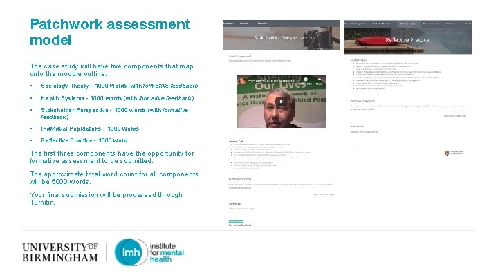 Patchwork assessment model The case study will have five components that map onto the