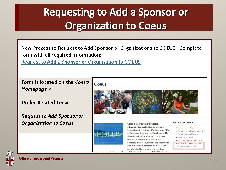 Requesting to Add a Sponsor or OSP Brown Bag Organization to Coeus New Process