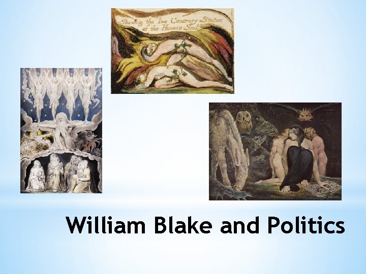 William Blake and Politics 