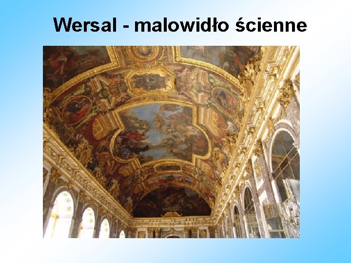Wersal - malowidło ścienne 