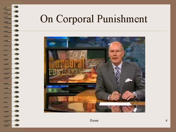 On Corporal Punishment Reese 4 