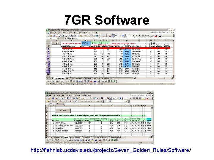 7 GR Software http: //fiehnlab. ucdavis. edu/projects/Seven_Golden_Rules/Software/ 