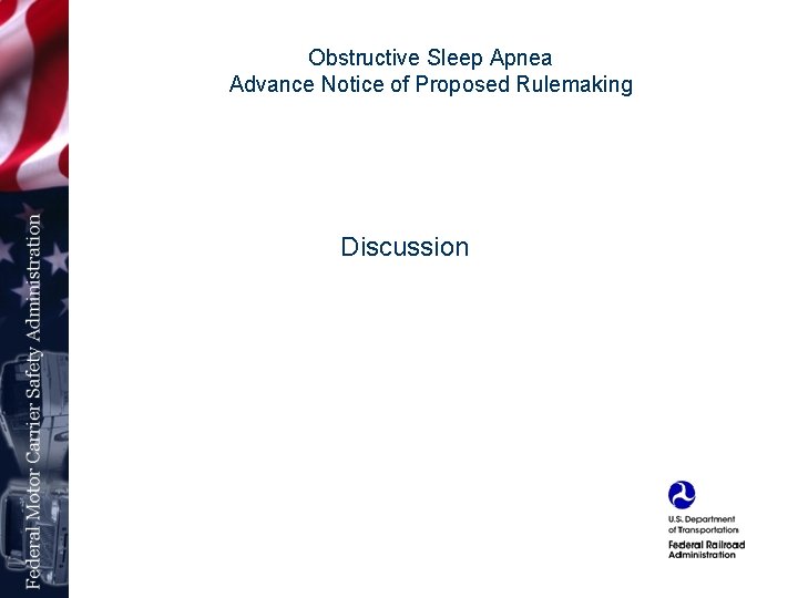 Obstructive Sleep Apnea Advance Notice of Proposed Rulemaking Discussion 