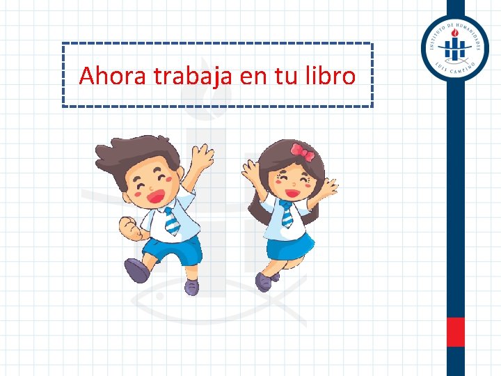 Ahora trabaja en tu libro 