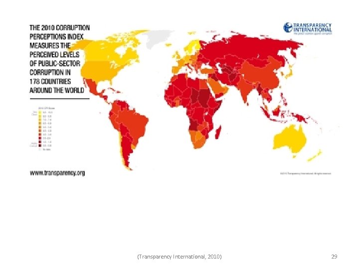 Corruption Perception Index 2010 (Transparency International, 2010) 29 