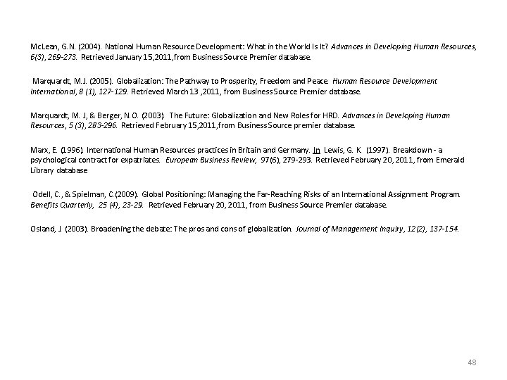 Mc. Lean, G. N. (2004). National Human Resource Development: What in the World Is