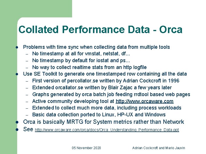 Collated Performance Data - Orca l l Problems with time sync when collecting data
