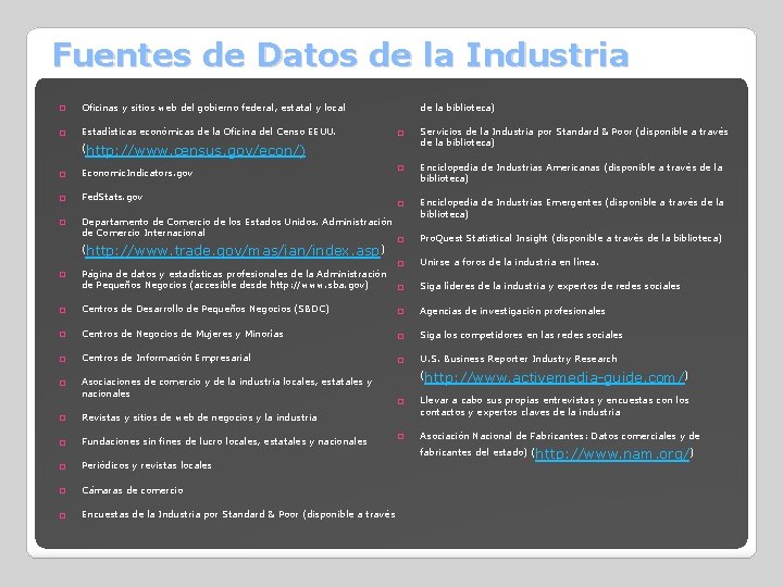 Fuentes de Datos de la Industria � Oficinas y sitios web del gobierno federal,