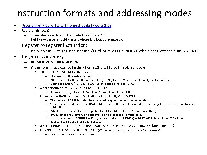 Instruction formats and addressing modes • • Program of Figure 2. 5 with object Instruction formats and addressing modes • • Program of Figure 2. 5 with object