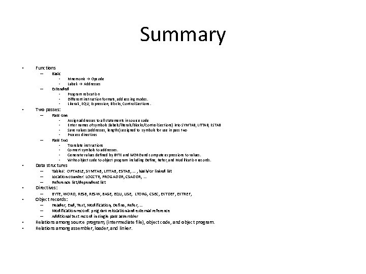 Summary • Functions – Basic • • – Extended • • Two passes: – Summary • Functions – Basic • • – Extended • • Two passes: –