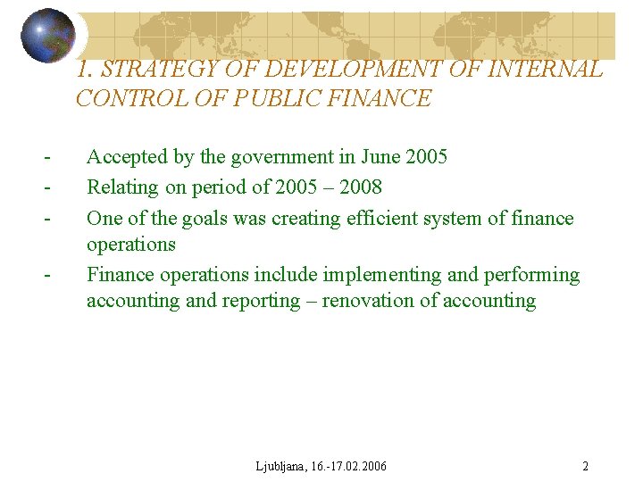 1. STRATEGY OF DEVELOPMENT OF INTERNAL CONTROL OF PUBLIC FINANCE - Accepted by the