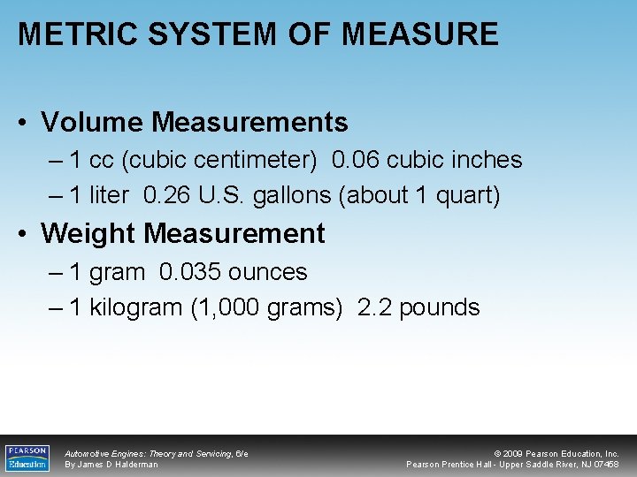 METRIC SYSTEM OF MEASURE • Volume Measurements – 1 cc (cubic centimeter) 0. 06