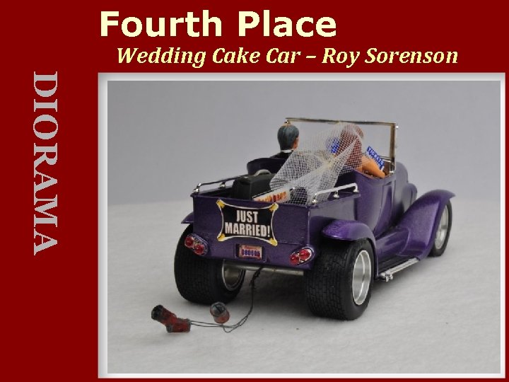 Fourth Place Wedding Cake Car – Roy Sorenson DIORAMA 