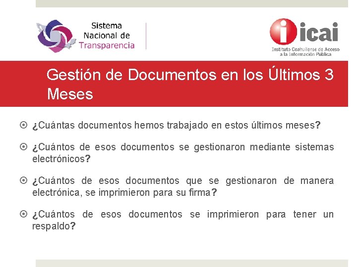 Gestión de Documentos en los Últimos 3 Meses ¿Cuántas documentos hemos trabajado en estos