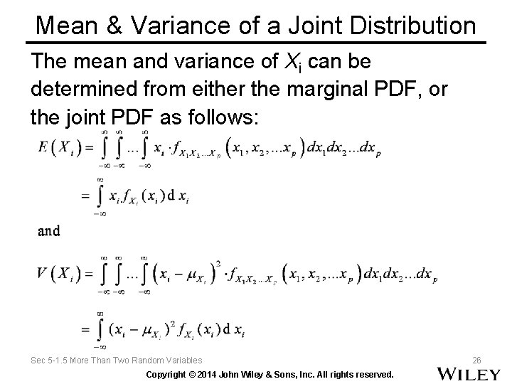 Mean & Variance of a Joint Distribution The mean and variance of Xi can