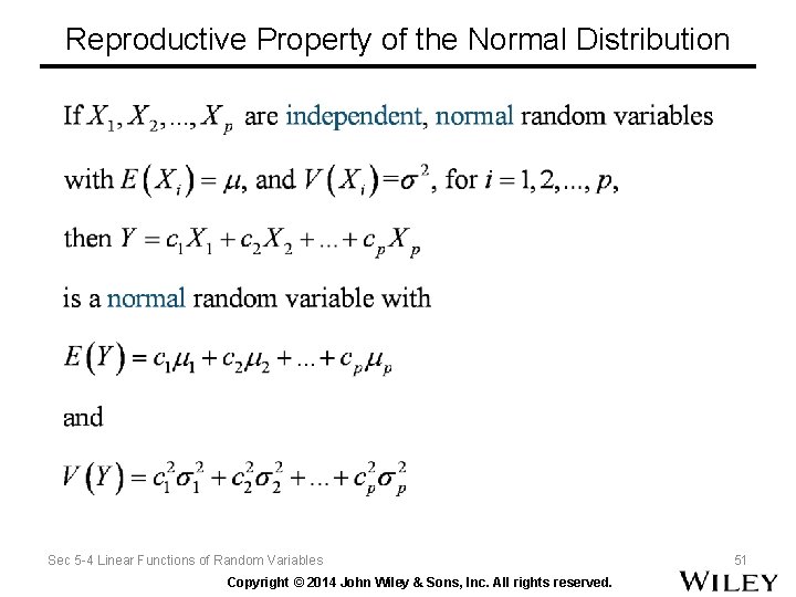 Reproductive Property of the Normal Distribution Sec 5 -4 Linear Functions of Random Variables