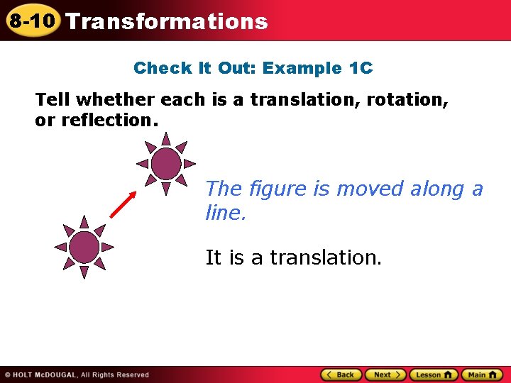 8 -10 Transformations Check It Out: Example 1 C Tell whether each is a